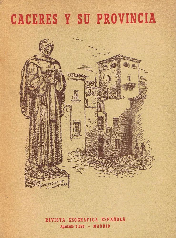 CÁCERES Y SU PROVINCIA (Castillos – Palacios – Templos y Monasterios) CÁCERES Y SU PROVINCIA (Castillos – Palacios – Templos y Monasterios)