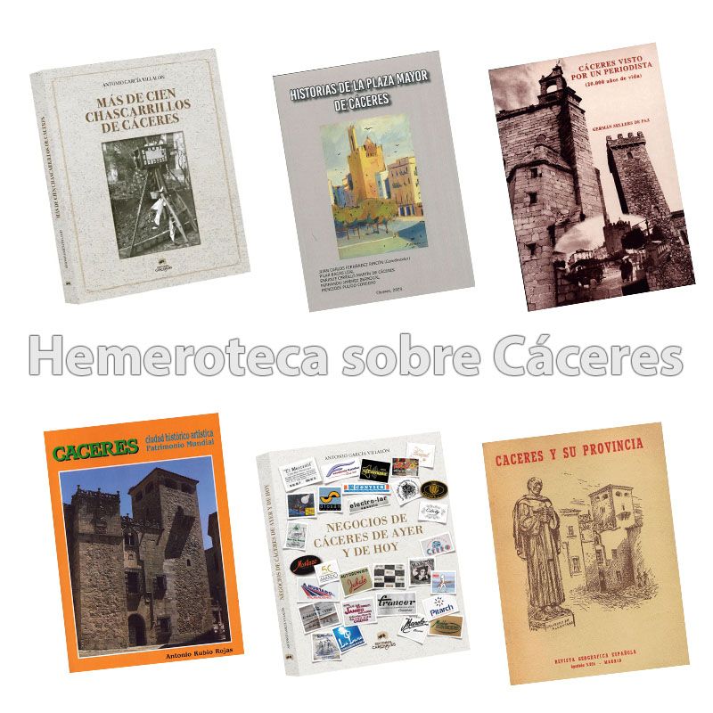 hemeroteca sobre caceres Hemeroteca sobre Cáceres