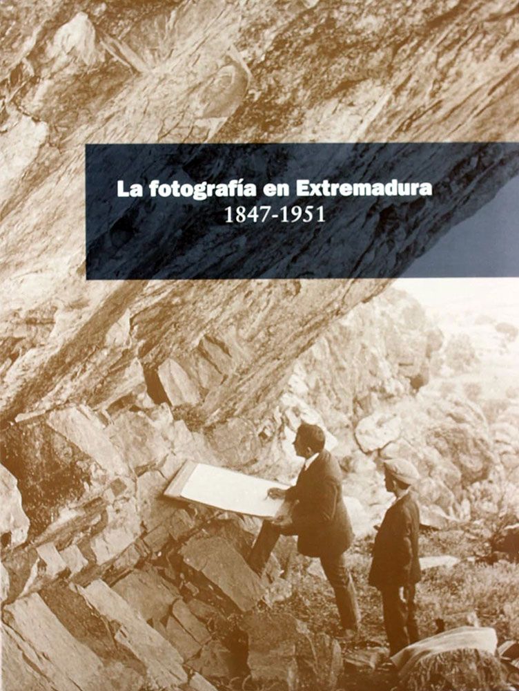 La fotografía en Extremadura La fotografía en Extremadura