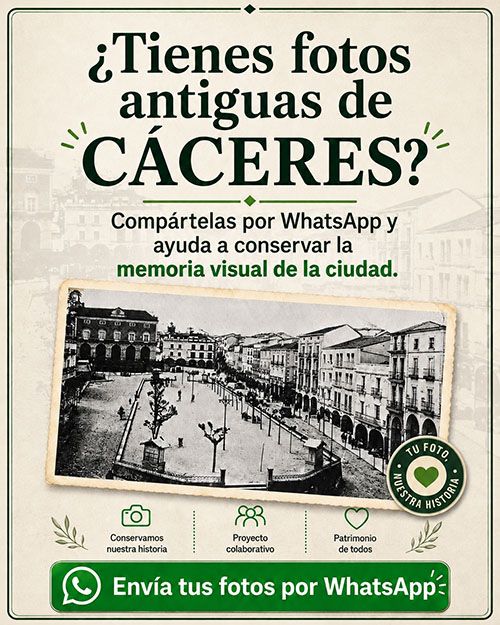 Comparte tus fotografías antiguas de Cáceres por WhatsApp
